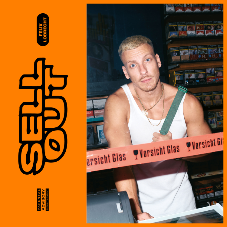 Felix Lobrecht &ndash; Sell Out